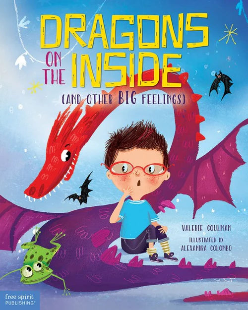 Dragons on the Inside (And Other BIG Feelings)