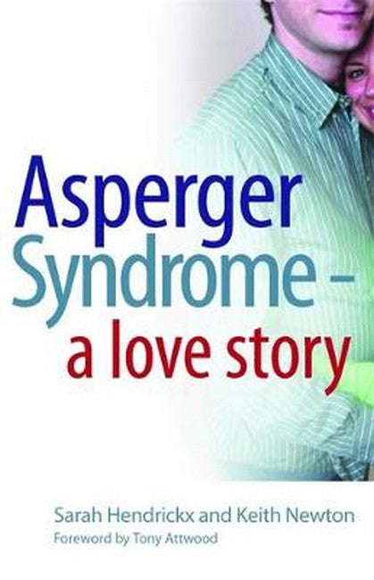 Asperger Syndrome: A Love Story