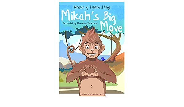 MIkah's Big Move - Tabitha J. Page