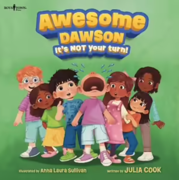 Awesome Dawson - It's Not Your Turn - Julia Cook