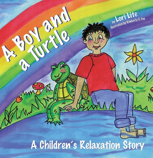 A Boy and a Turtle - Lori Lite