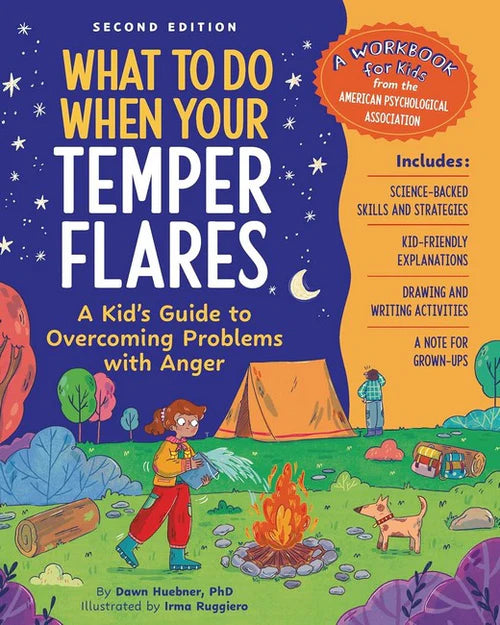 What to Do When Your Temper Flares 2nd Ed