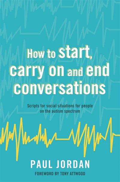 How to Start, Carry on & end Conversations