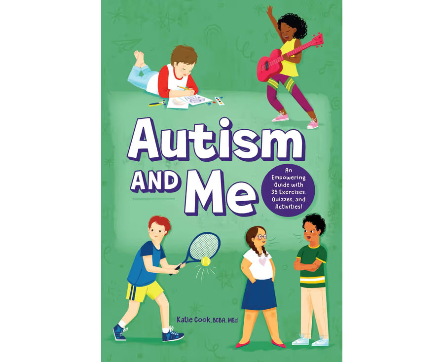Autism And Me - An Autism Book for Kids Ages 8-12