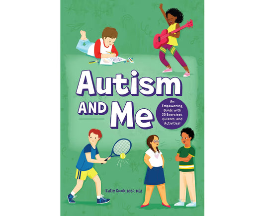 Autism And Me - An Autism Book for Kids Ages 8-12