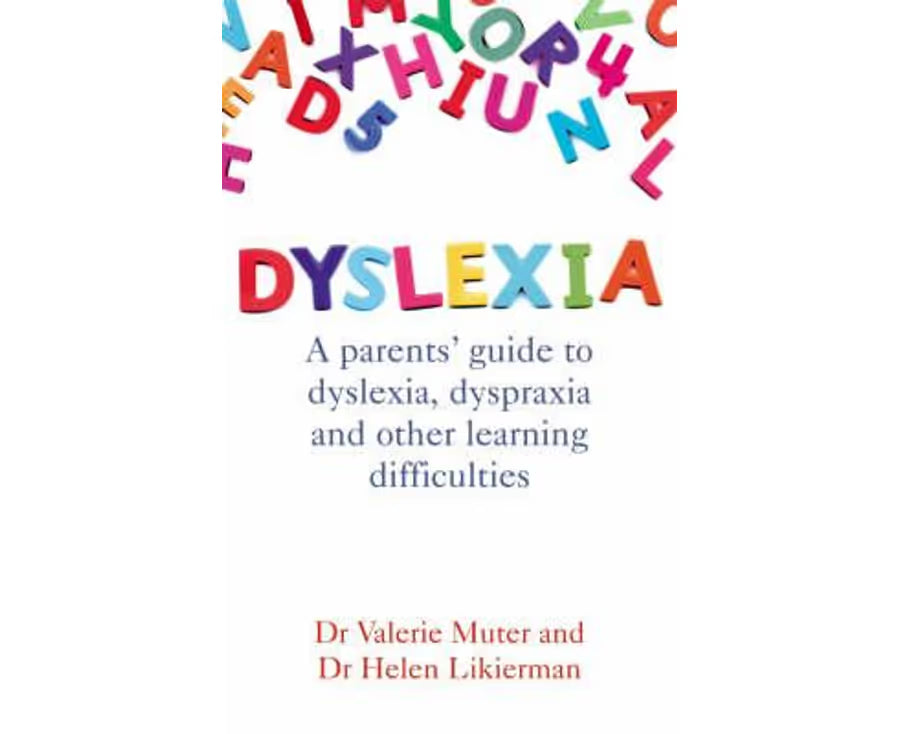 Dyslexia - A Parents Guide