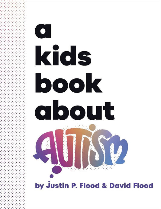A Kids Book about Autism