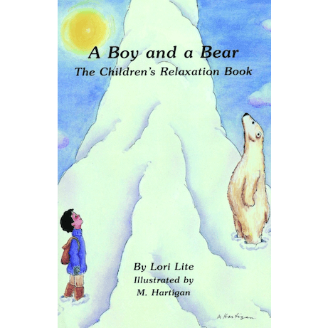 A Boy and A Bear - Lori Lite