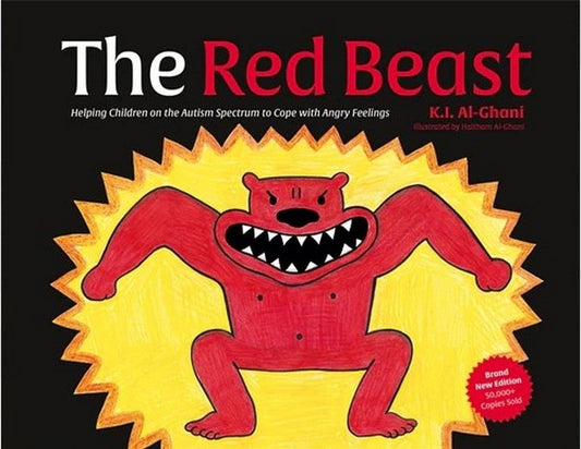 The Red Beast (2nd Ed) : Helping Children on the Autism Spectrum to Cope with Angry Feelings