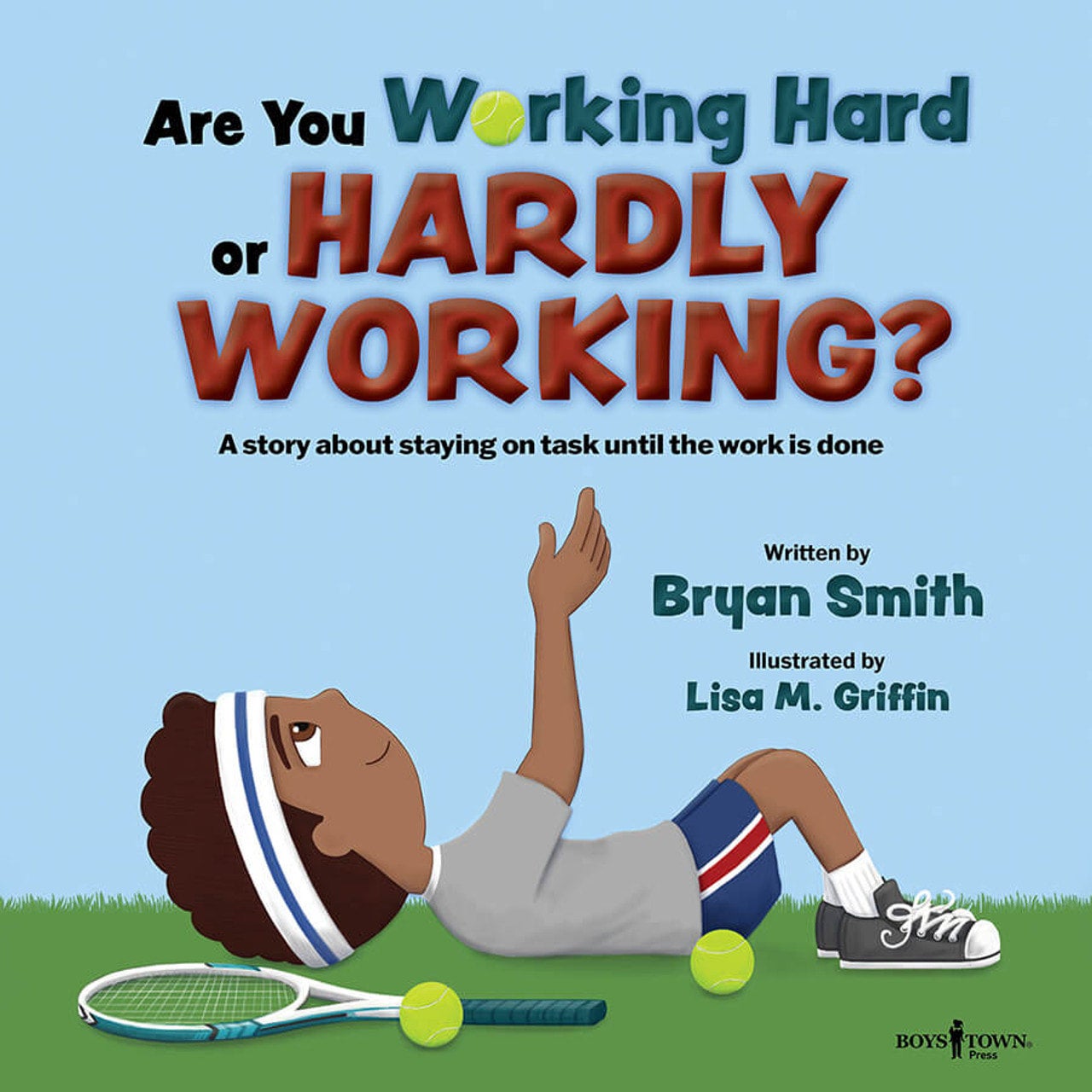Are You Working Hard or Hardly Working? - Bryan Smith