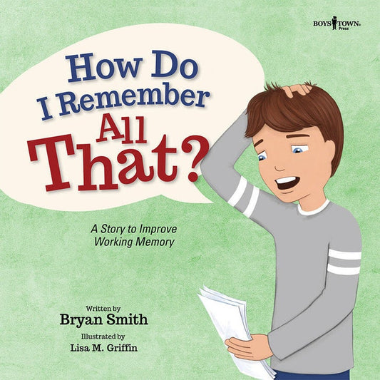 How Do I Remember All That? - Bryan Smith