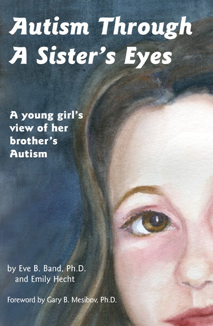 Autism Through a Sisters Eyes