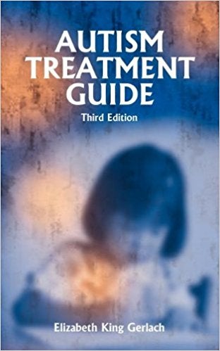 Autism Treatment Guide 3RD ED