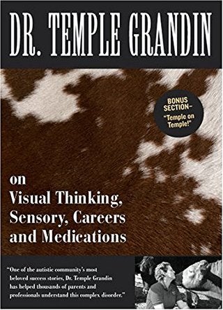 Dr Temple Grandin on Visual Thinking, Sensory, Careers... DVD