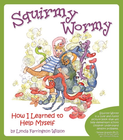 Squirmy Wormy: how I learned to help myself