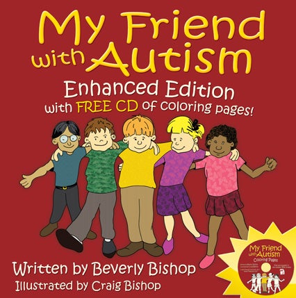 My Friend with Autism- Enhanced Edition with CD