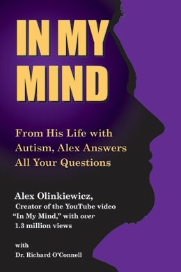 In My Mind - Q&A With A Man With Autism
