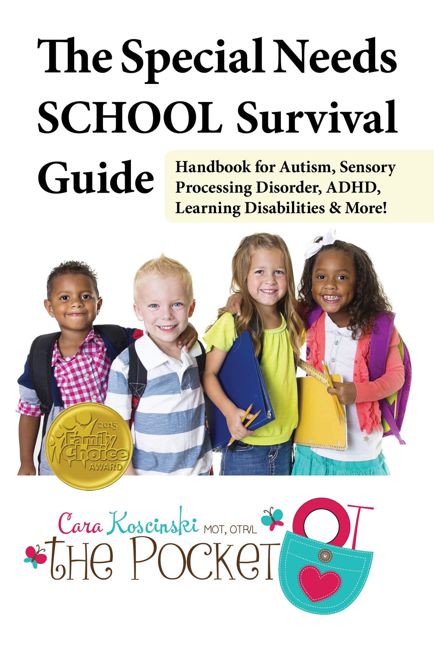 Special Needs School Survival Guide