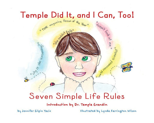 Temple Did It, And I Can Too! Seven Simple Life Rules