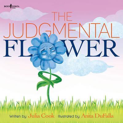 Judgmental Flower - Julia Cook