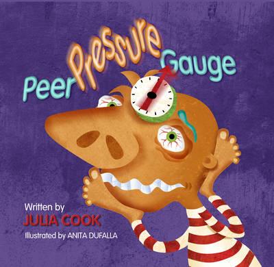 Peer Pressure Gauge - Julia Cook